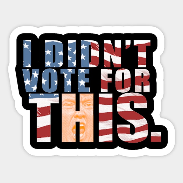 I Didn't Vote For This Sticker by Electable